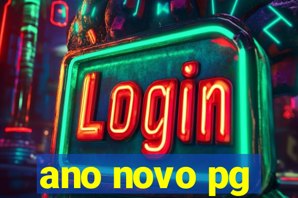 ano novo pg